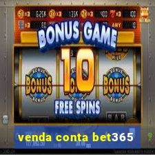 venda conta bet365